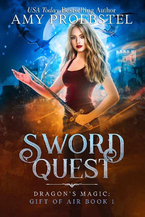 Sword Quest Dragons Magic Gift Of Air Book 1 An Epic Fantasy Action Adventure Amy Proebstel