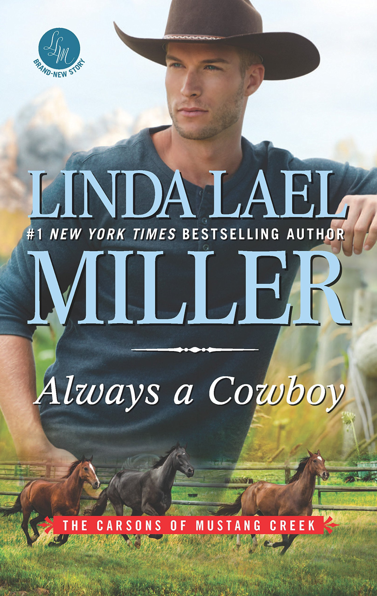 Always A Cowboy Linda Lael Miller