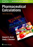 Pharmaceutical Calculations 15th Edition Howard C Ansel Shelly Janet Prince Stockton