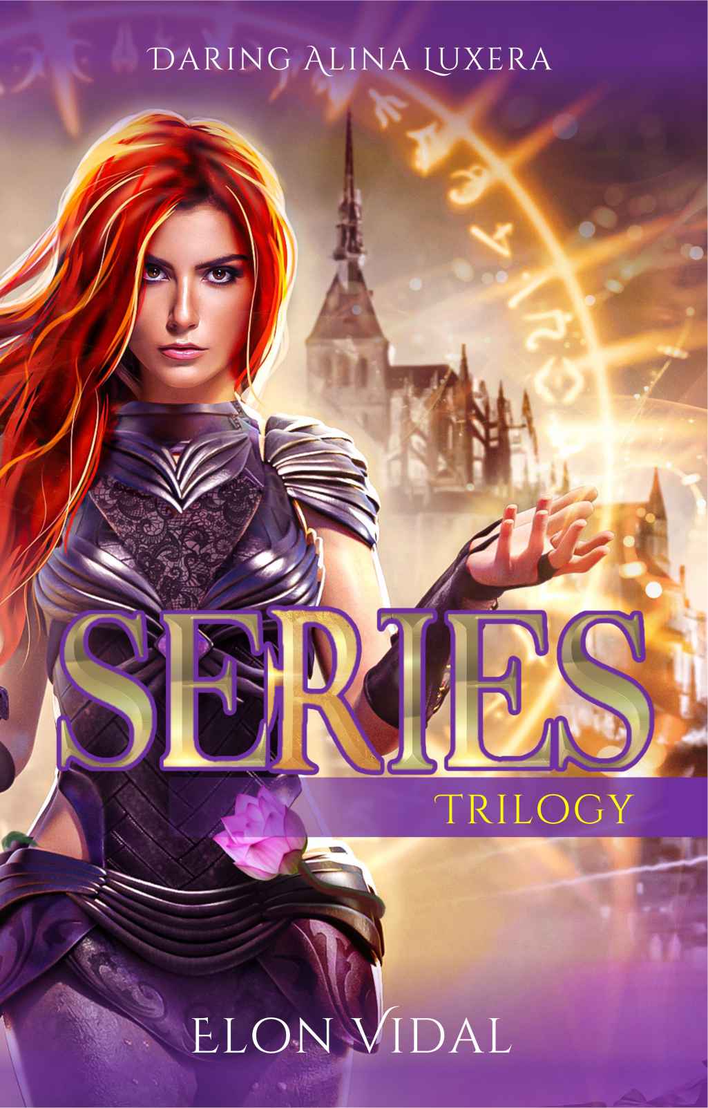 Daring Alina Luxera Series Trilogy Books 13 1st Elon Vidal