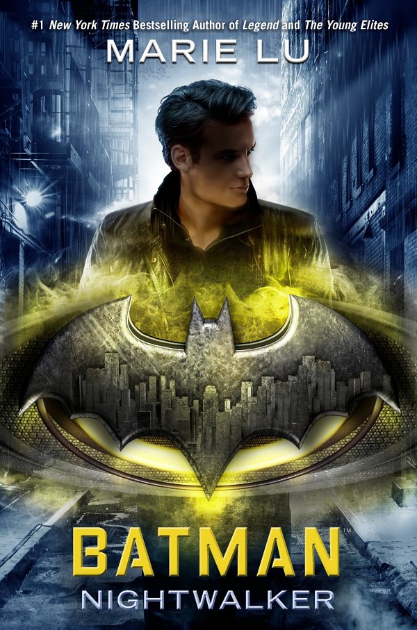 Batman Nightwalker Marie Lu