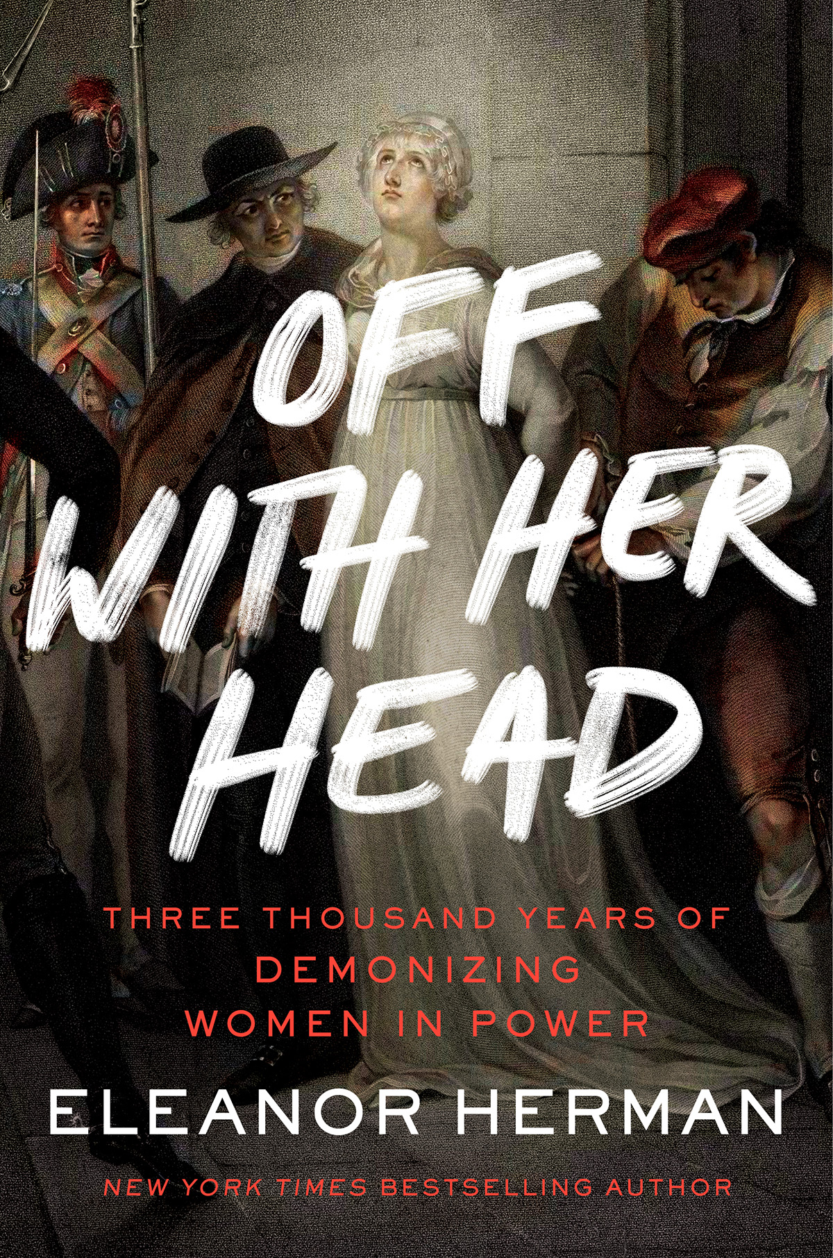Off With Her Head Eleanor Herman