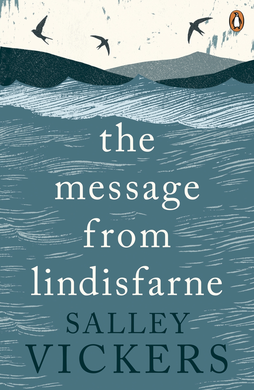 The Message From Lindisfarne Salley Vickers
