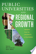 Public Universities And Regional Growth Insights From The University Of California 1st Edition Martin Kenney