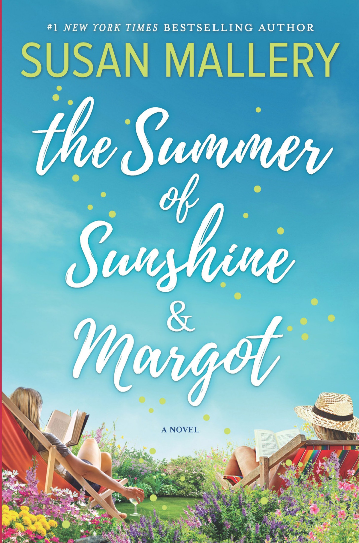 The Summer Of Sunshine And Margot Susan Mallery