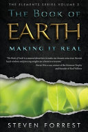 The Book Of Earth Making It Real Steven Forrest