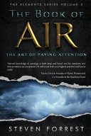 The Book Of Air The Art Of Paying Attention Steven Forrest