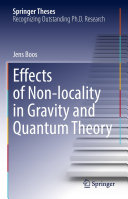 Effects Of Nonlocality In Gravity And Quantum Theory Jens Boos