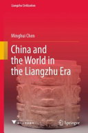 China And The World In The Liangzhu Era Minghui Chen