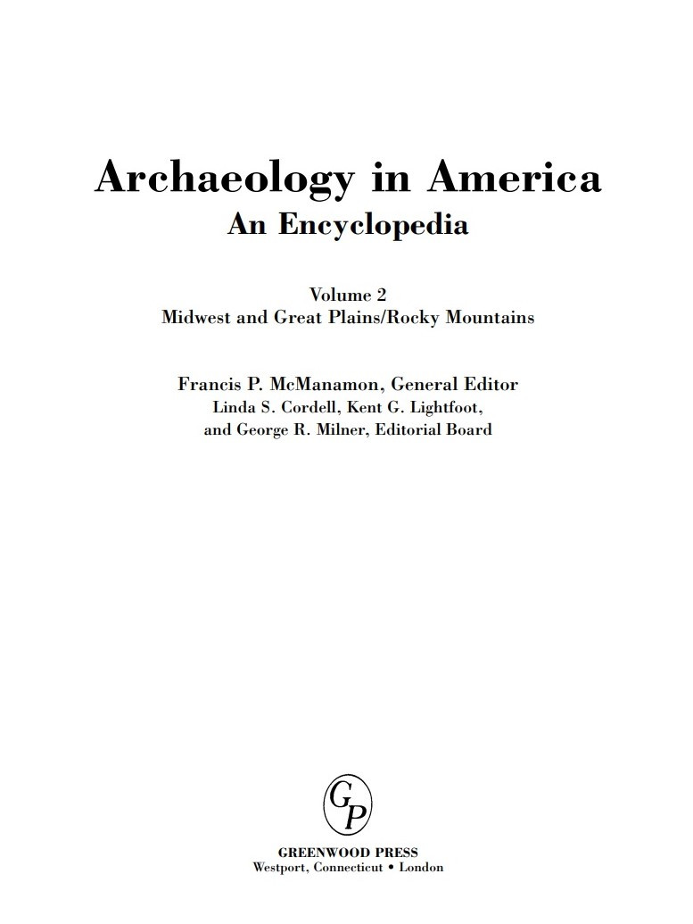 Archaeology In America An Encyclopedia Vol 2 Francis P Mcmanamon Ed