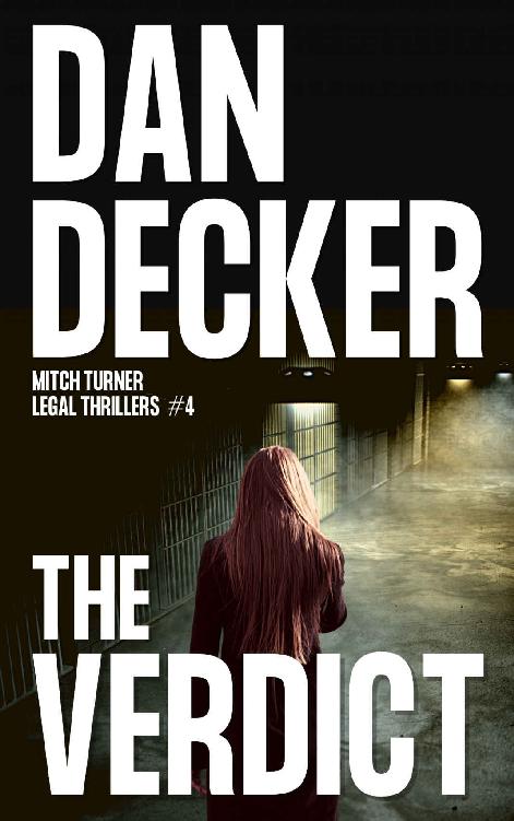 The Verdict Dan Decker