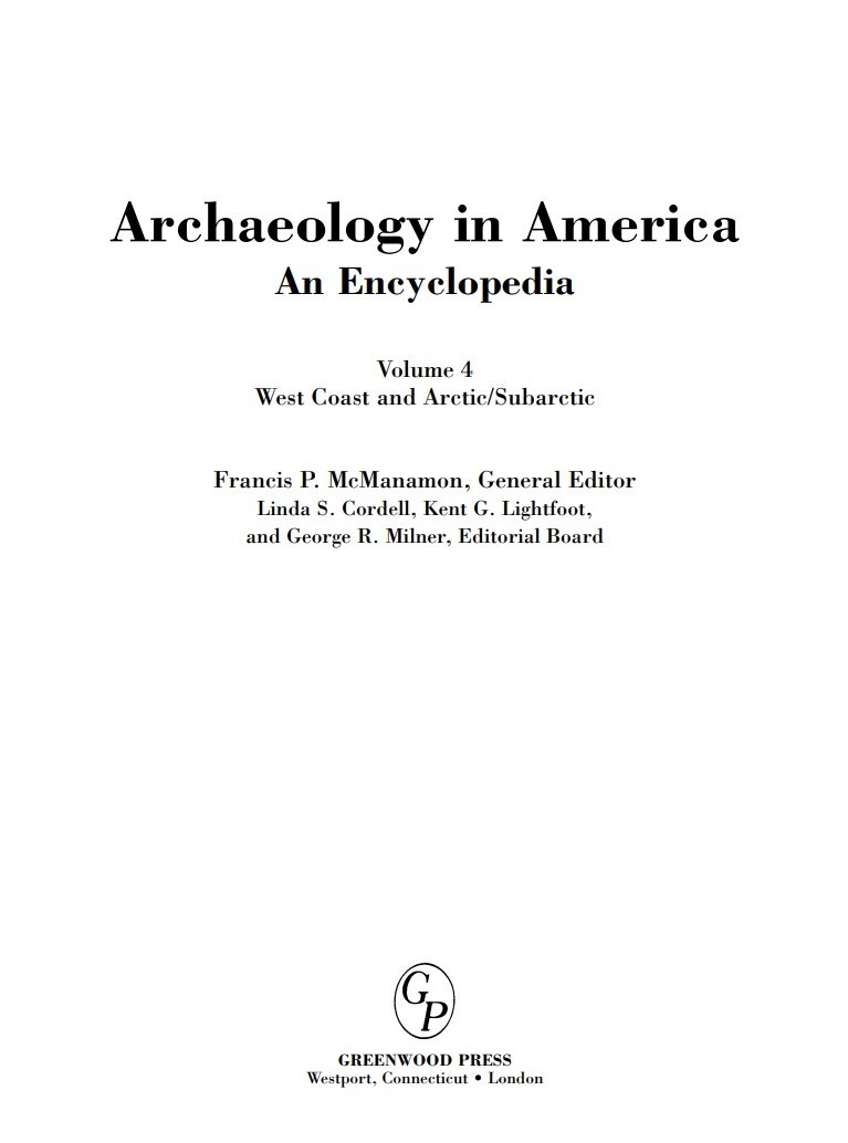 Archaeology In America An Encyclopedia Vol 4 Francis P Mcmanamon Ed