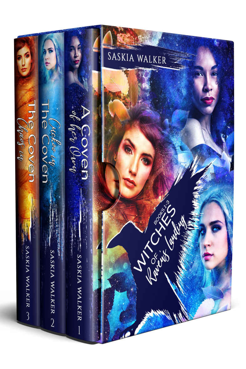 Books 1 3 A Coven Of Her Own Cuckoo In The Coven Chaos In The Coven Saskia Walker