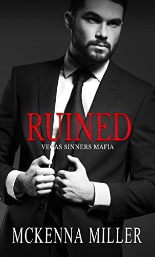Ruined Vegas Sinners Mafia 1 Mckenna Miller