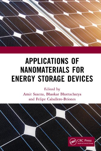 Applications Of Nanomaterials For Energy Storage Devices Amit Saxena