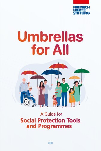 Umbrellas For All A Guide For Social Protection Tools And Programmes Salma Hussein Ed