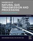 Handbook Of Natural Gas Transmission And Processing Saeid Mokhatab