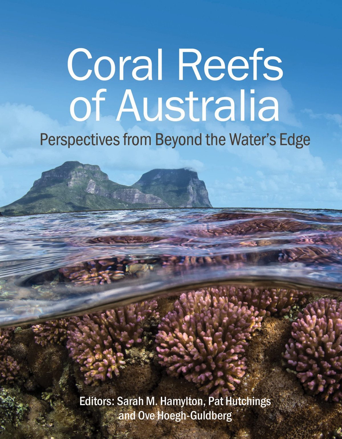 Coral Reefs Of Australia Perspectives From Beyond The Waters Edge Sarah M Hamylton