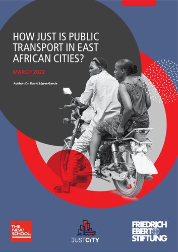 How Just Is Public Transport In East African Cities David Lpezgarca