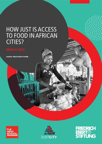How Just Is Access To Food In African Cities Maria Belen Fodde