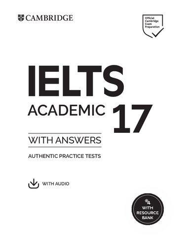 Cambridge Ielts 17 Academic Students Book With Answers Cambridge University Press