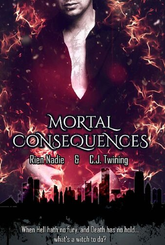 Mortal Consequences Rien Nadie Cj Twining