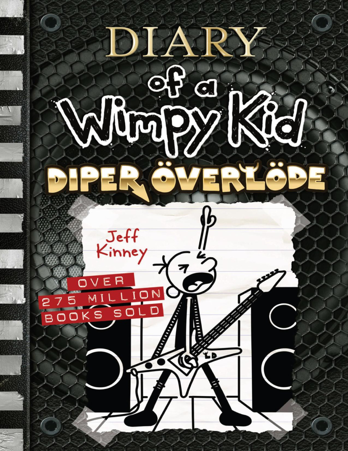Diper Overlode Diary Of A Wimpy Kid Book 17 17th Edition Jeff Kinney