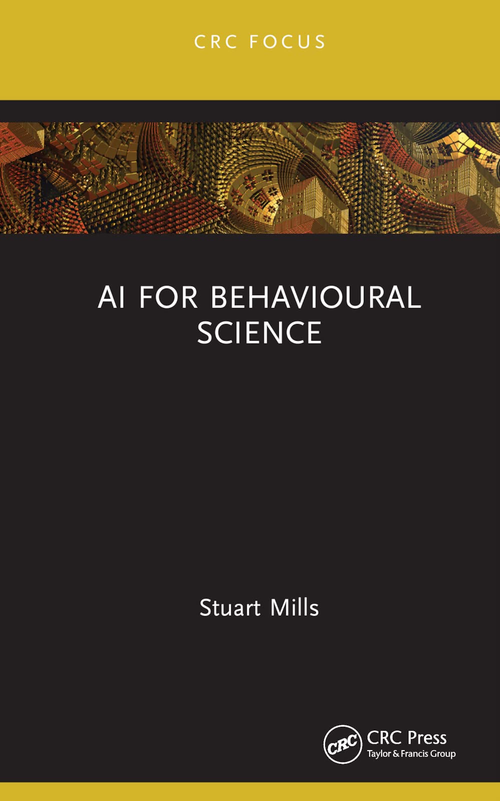 Ai For Behavioural Science Stuart Mills
