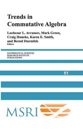Trends In Commutative Algebra First Luchezar L Avramov Mark Green