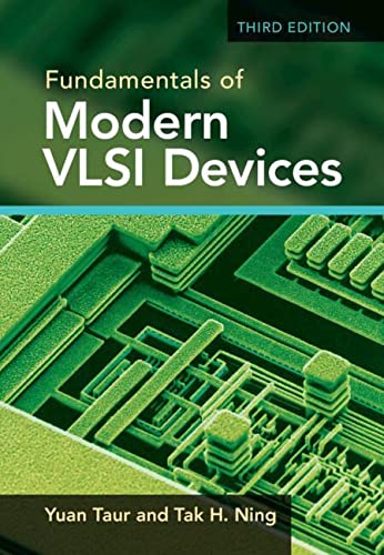 Fundamentals Of Modern Vlsi Devices 3rd Edition Yuan Taur Tak H Ning