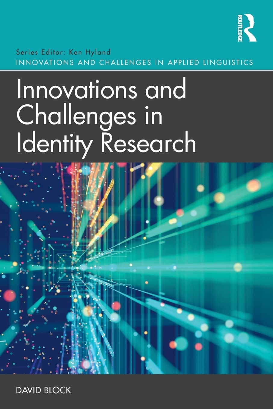 Innovations And Challenges In Identity Research David Block