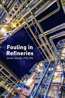 Fouling In Refineries James G Speight