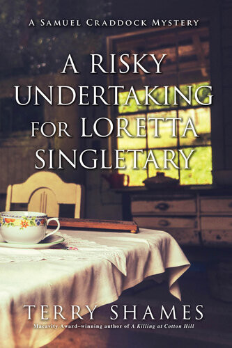 A Risky Undertaking For Loretta Singletary Terry Shames