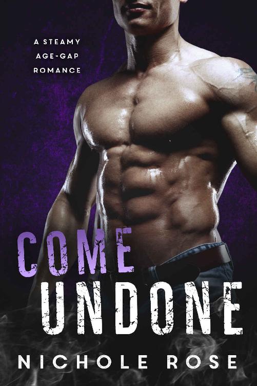 Come Undone A Steamy Agegap Romance Love Bites Nichole Rose