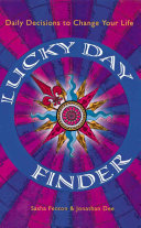 Lucky Day Finder Daily Decisions To Change Your Life Sasha Fenton