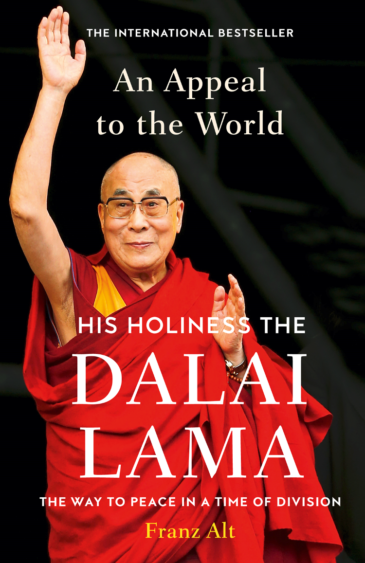 An Appeal To The World The Way To Peace In A Time Of Division Dalai Lama