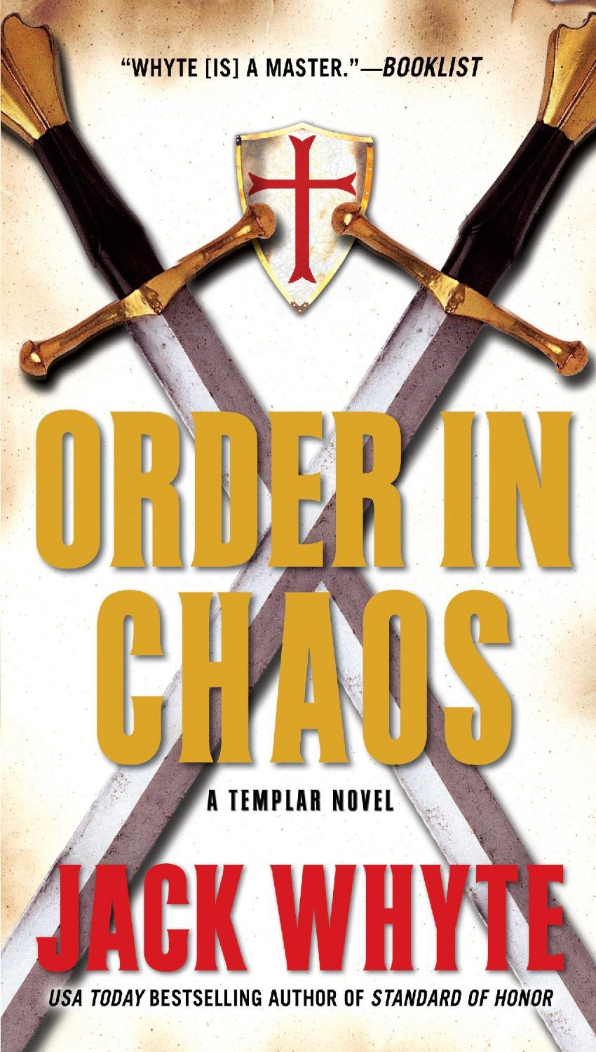Order In Chaos Jack Whyte