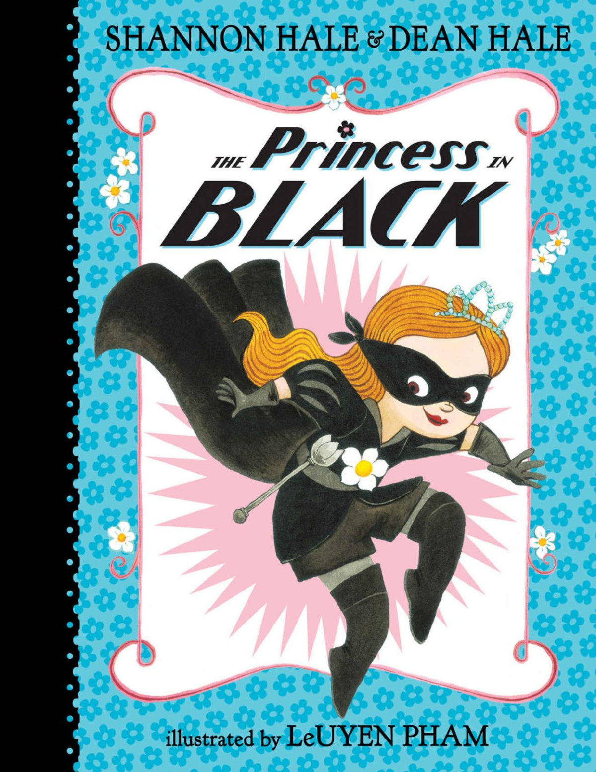 The Princess In Black Shannon Hale Dean Hale