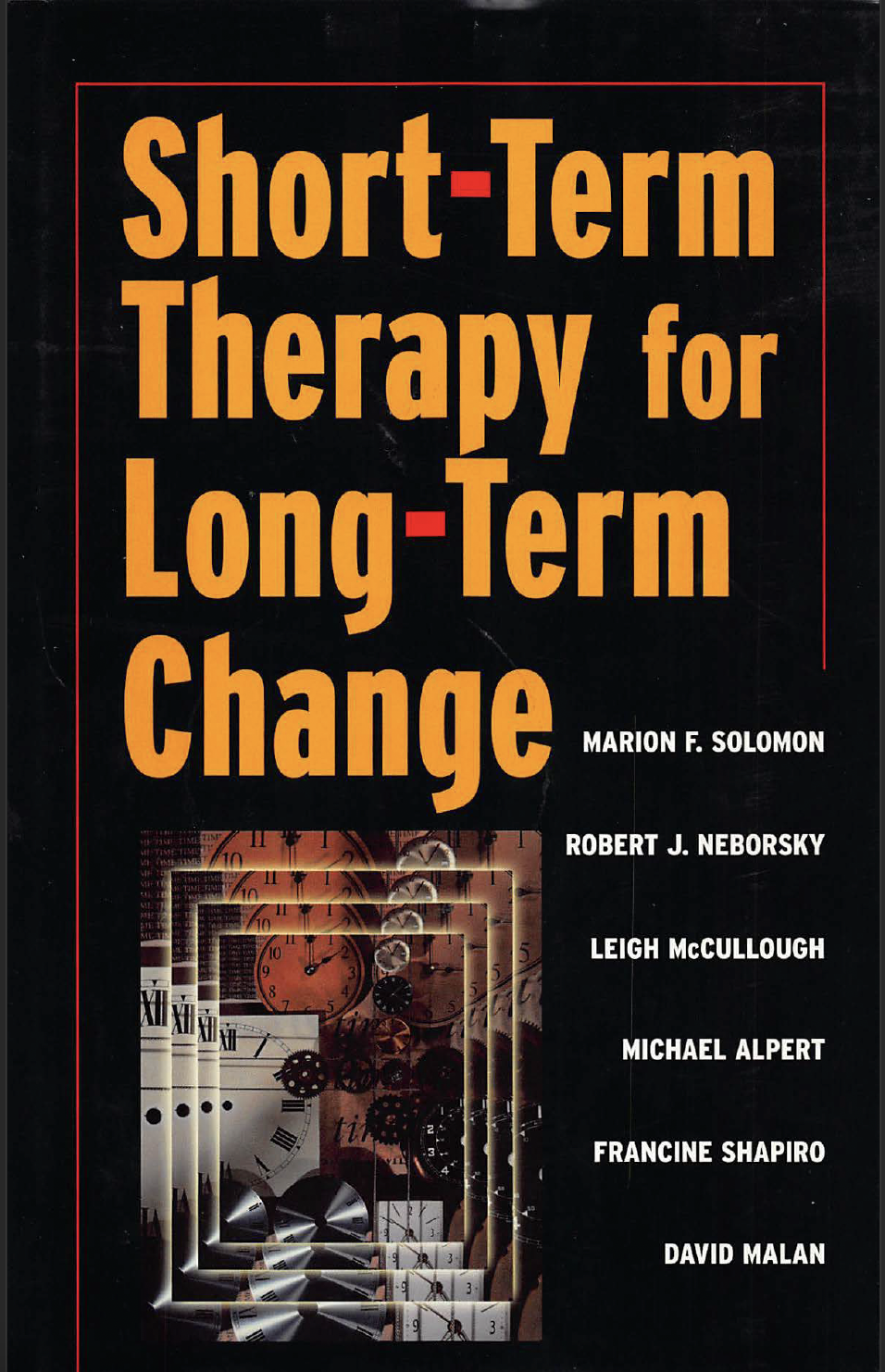 Shortterm Therapy For Longterm Change Marion Fried Solomon