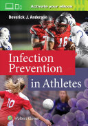 Infection Prevention In Athletes Deverick Anderson