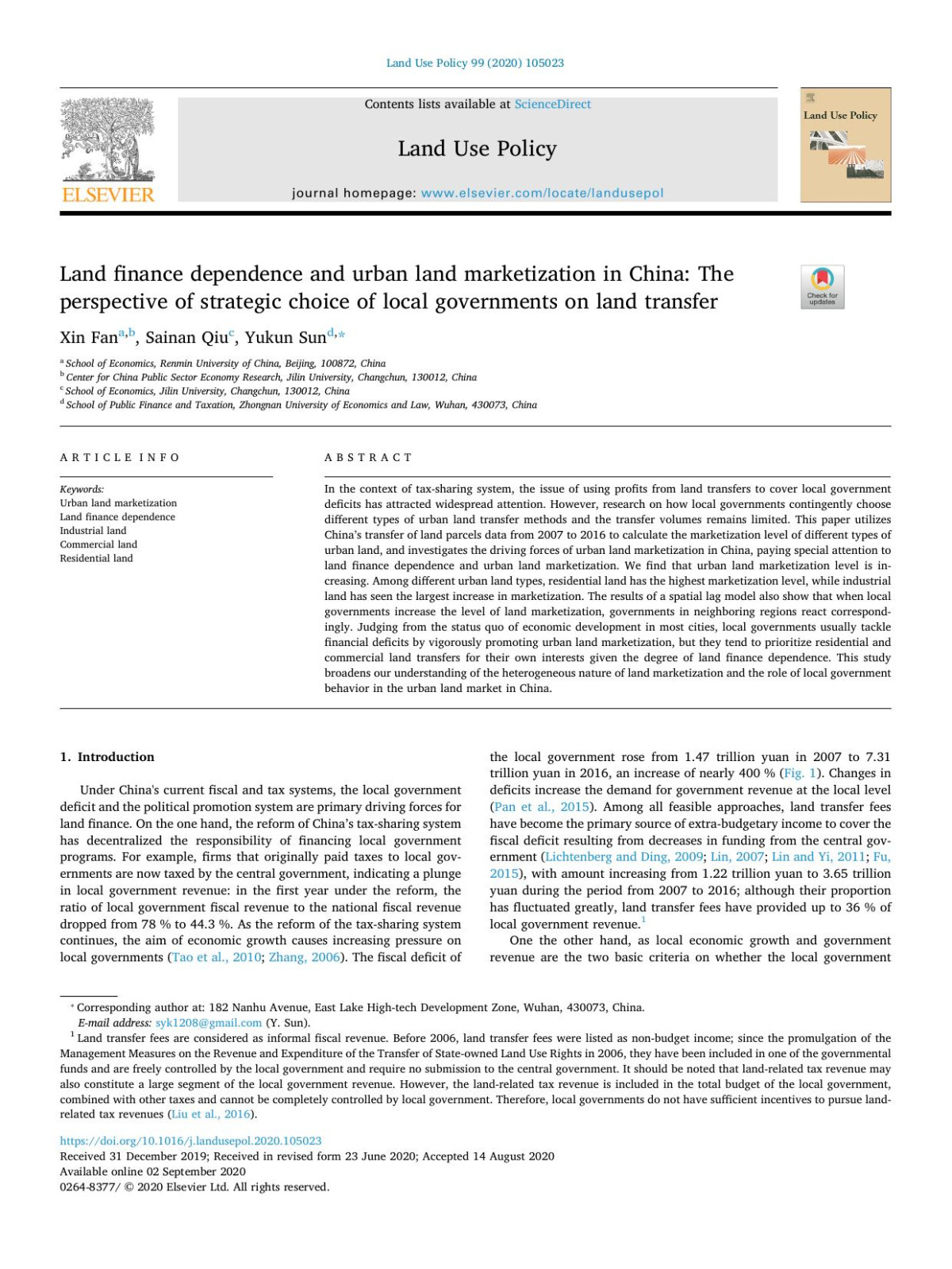 Land Finance Dependence And Urban Land Marketization In China The Perspective Of Strategic Choice Of Local Governments On Land Transfer Xin Fan Sainan Qiu Yukun Sun