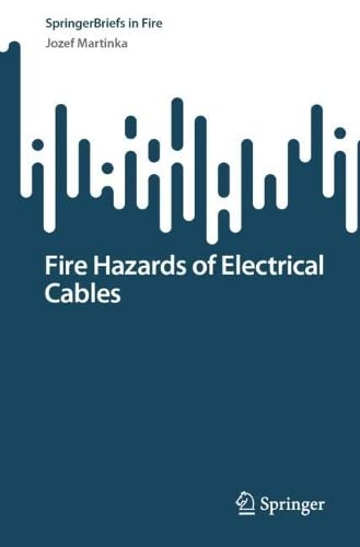 Fire Hazards Of Electrical Cables Jozef Martinka