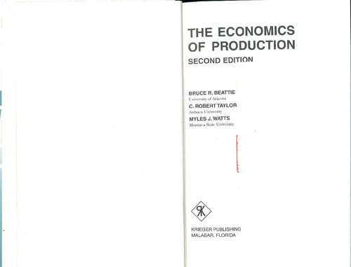 The Economics Of Production 2nd Edition Bruce R Beattie C R Taylor