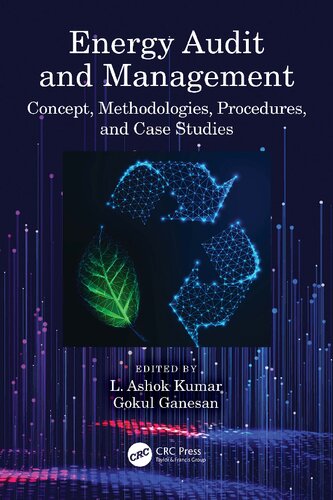 Energy Audit And Management Concept Methodologies Procedures And Case Studies L Ashok Kumar