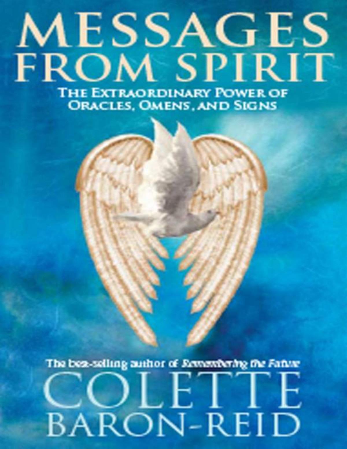 Messages From Spirit Colette Baronreid