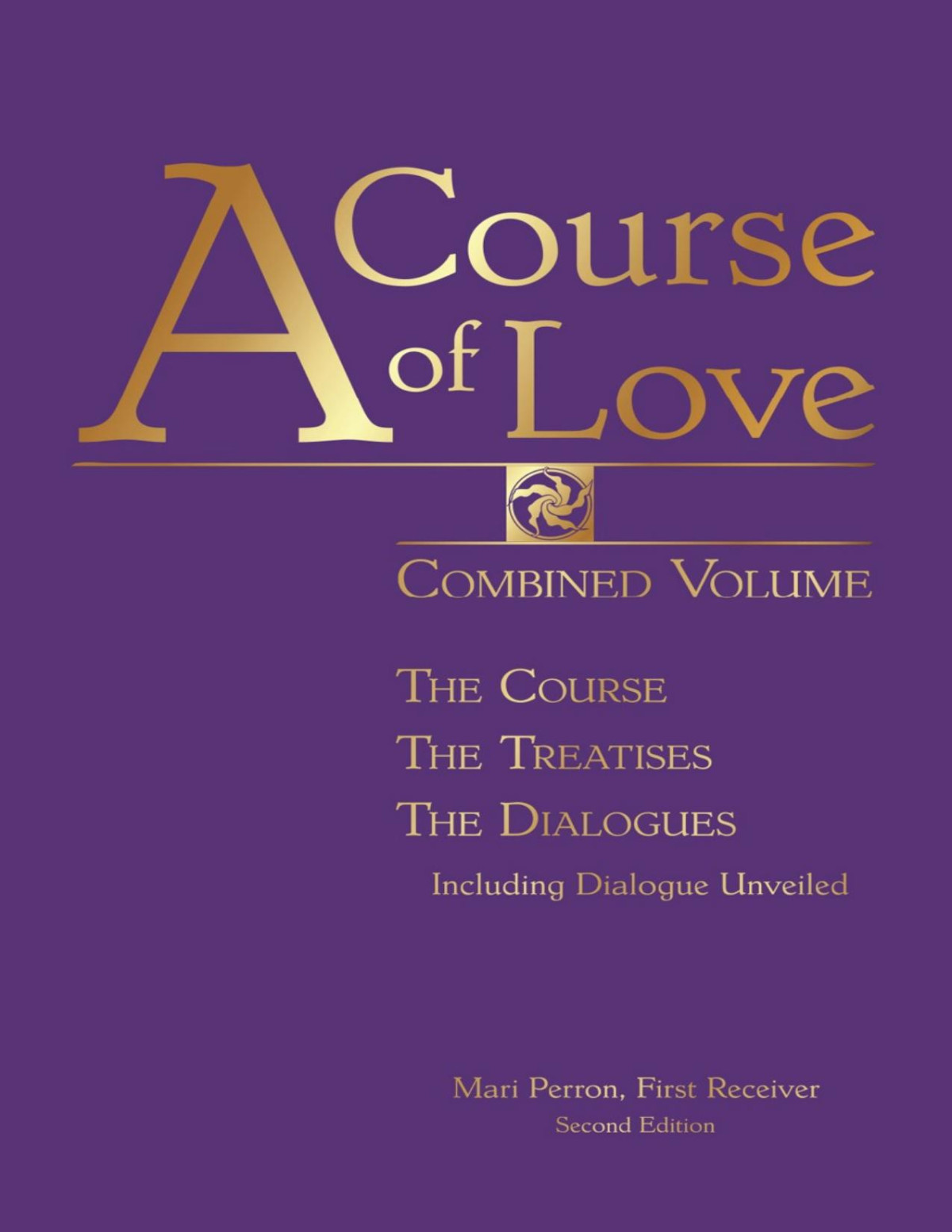 A Course Of Love Combined Volume 2nd Edition Mari Perron
