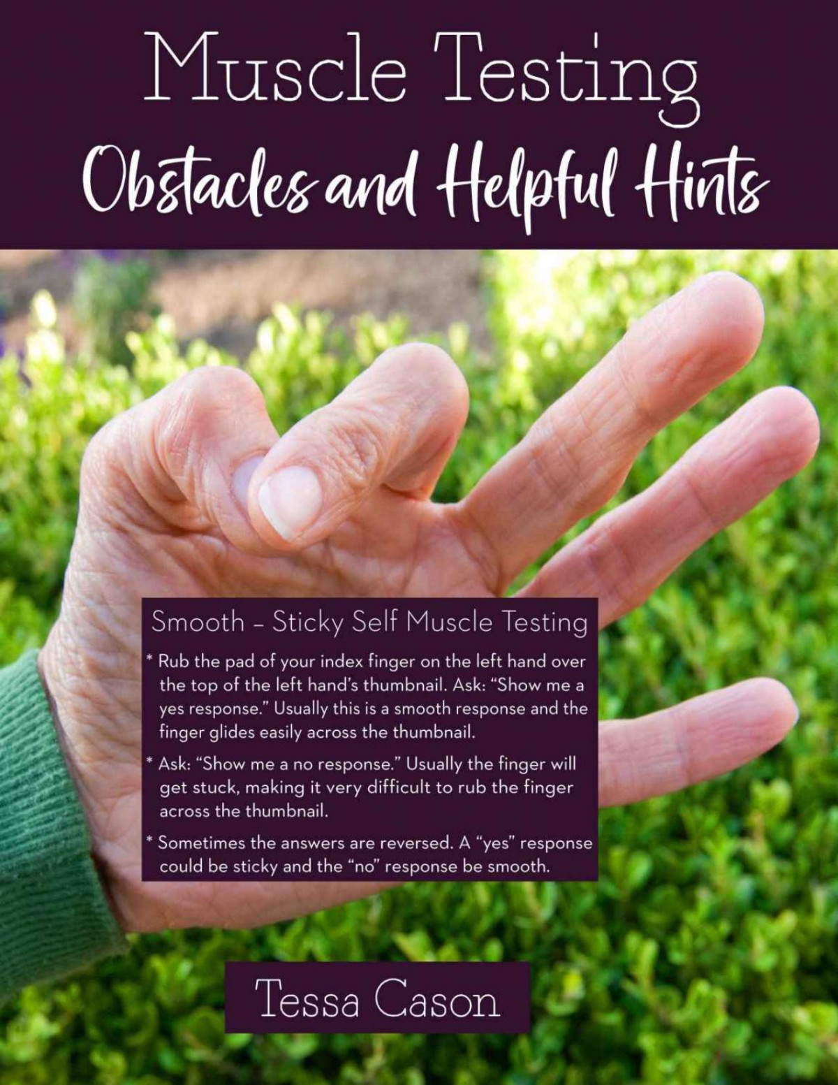 Muscle Testing Obstacles And Helpful Hints Tessa Cason
