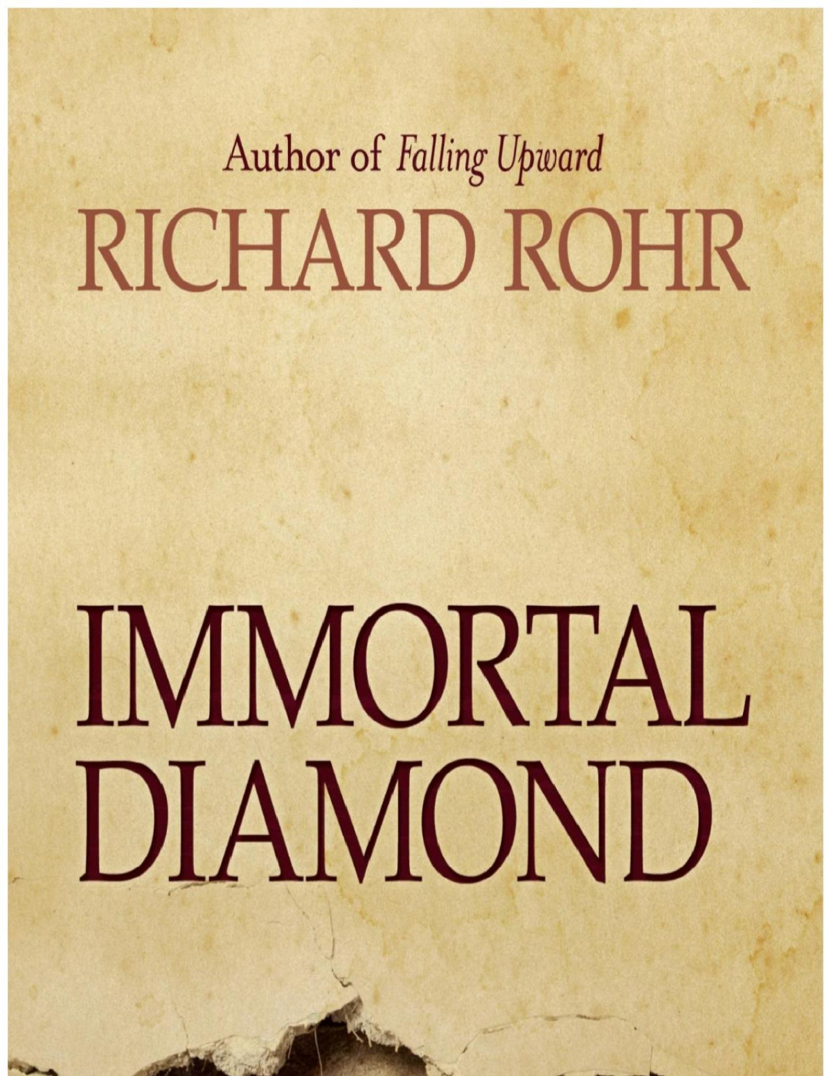 Immortal Diamond Richard Rohr
