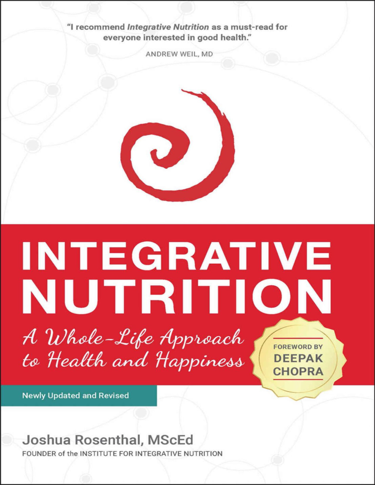 Integrative Nutrition Rosenthal Msced Joshua Deepak Chopra
