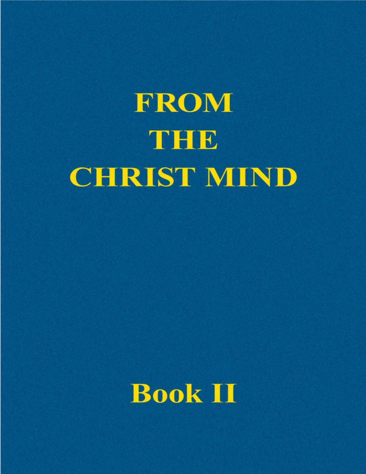 From The Christ Mind Book Ii Darrell Morley Price